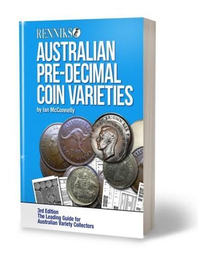 Renniks Australian Pre-Decimal Coin Varieties 3rd Edition - Softcover