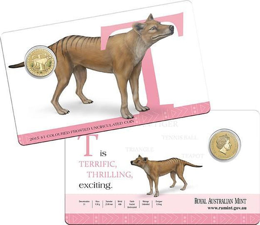 2015 Alphabet Collection Letter T $1 Coloured Frosted Coin RAM